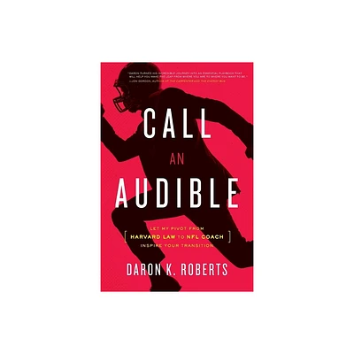 Call an Audible - by Daron K Roberts (Paperback)