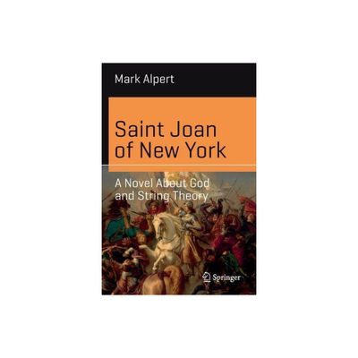 Saint Joan of New York - (Science and Fiction) by Mark Alpert (Paperback)