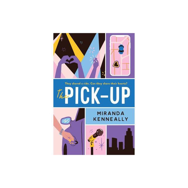 The Pick-Up - by Miranda Kenneally (Paperback)