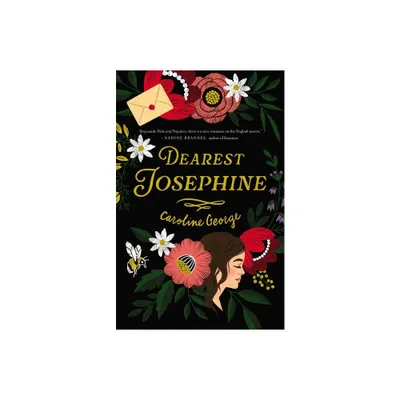 Dearest Josephine - by Caroline George (Hardcover)