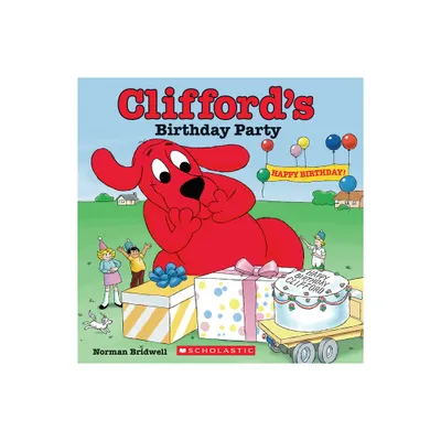 Cliffords Birthday Party (Classic Storybook) - by Norman Bridwell (Paperback)