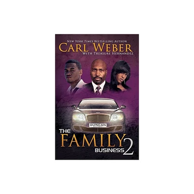 The Family Business 2 - By Carl Weber ( Paperback )