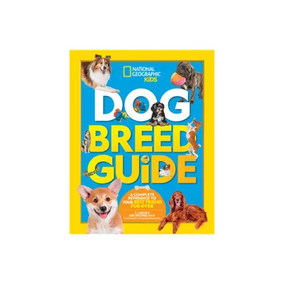 Dog Breed Guide - by Gary Weitzman (Hardcover)