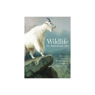 Wildlife in American Art - by Adam Duncan Harris (Paperback)