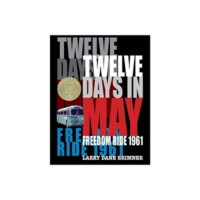 Twelve Days in May - by Larry Dane Brimner (Hardcover)