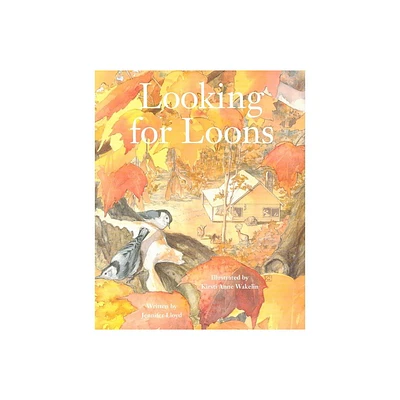 Looking for Loons - by Jennifer Lloyd (Paperback)