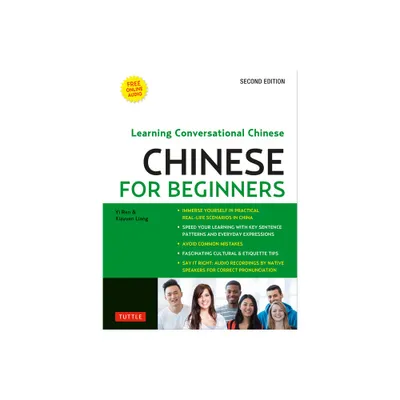 Chinese for Beginners - by Yi Ren & Xiyuan Liang (Paperback)