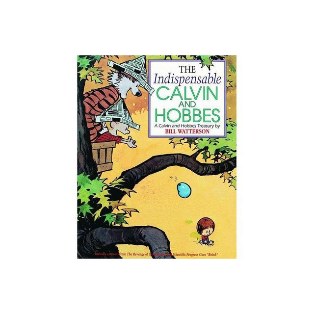 The Indispensable Calvin and Hobbes