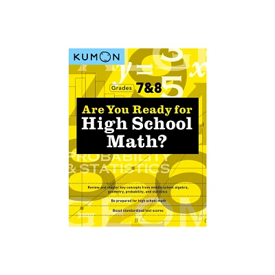 Kumon Are You Ready for High School Math? - (Paperback)