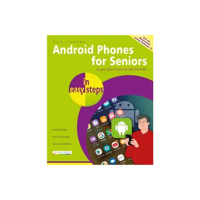 Android Phones for Seniors in Easy Steps