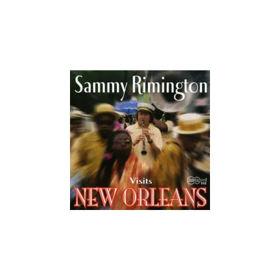 Sammy Rimington - Sammy Rimington Visits New Orleans (CD)