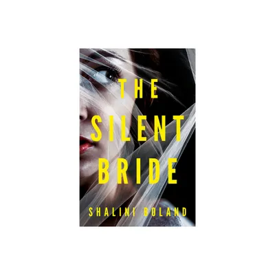 The Silent Bride - by Shalini Boland (Paperback)