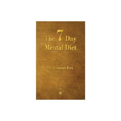 The Seven Day Mental Diet