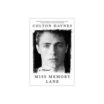 Miss Memory Lane - by Colton Haynes (Paperback)