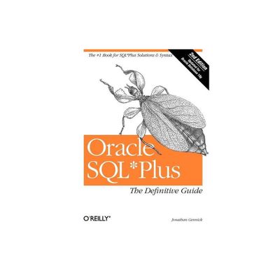 Oracle SQL*Plus - (Definitive Guide) 2nd Edition by Jonathan Gennick (Paperback)