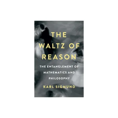 The Waltz of Reason - by Karl Sigmund (Hardcover)