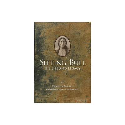 Sitting Bull - Paperback - by Ernie Lapointe