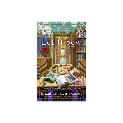 Let It Sew - (Southern Sewing Circle Mystery) by Elizabeth Lynn Casey (Paperback)