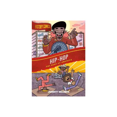 History Comics: Hip-Hop