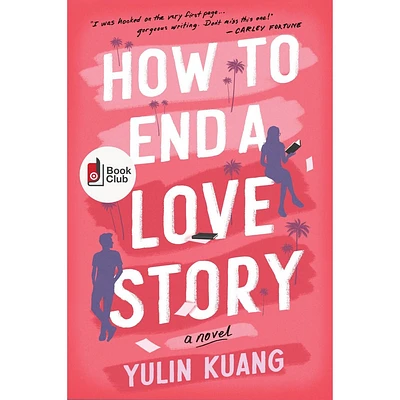 How To End A Love Story - Target Exclusive Edition - by Yulin Kuang (Paperback)