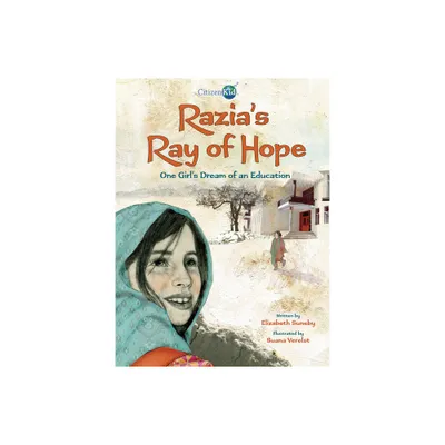 Razias Ray of Hope - (CitizenKid) by Elizabeth Suneby (Paperback)