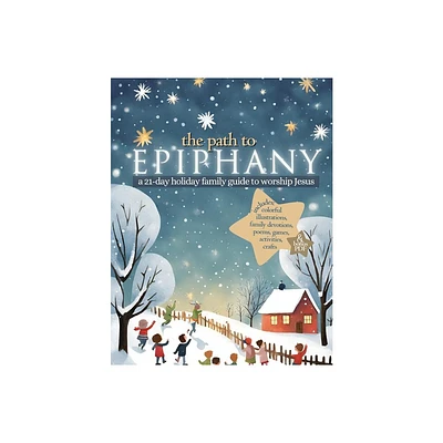 The Path to Epiphany - (Paperback)