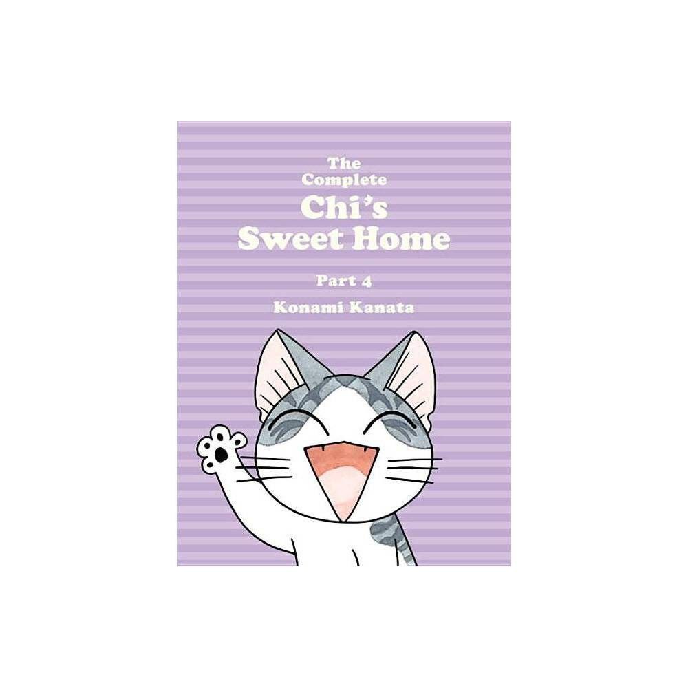 The Complete Chis Sweet Home, 4 - by Konami Kanata (Paperback)