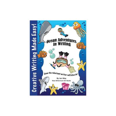 Ocean Adventures in Writing - by Jan May (Paperback)