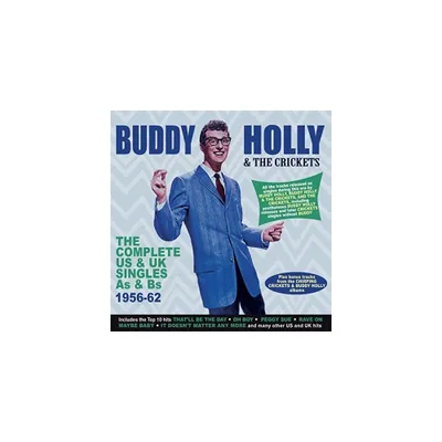 Buddy Holly & Crickets - Complete Us & Uk Singles As & Bs 1956-62 (CD)