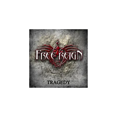 Free Reign - Tragedy (CD)