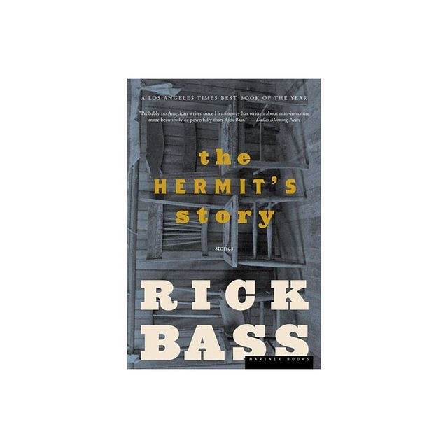 The Hermits Story - by Rick Bass (Paperback)