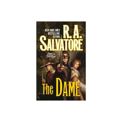 The Dame - (Saga of the First King) by R A Salvatore (Paperback)