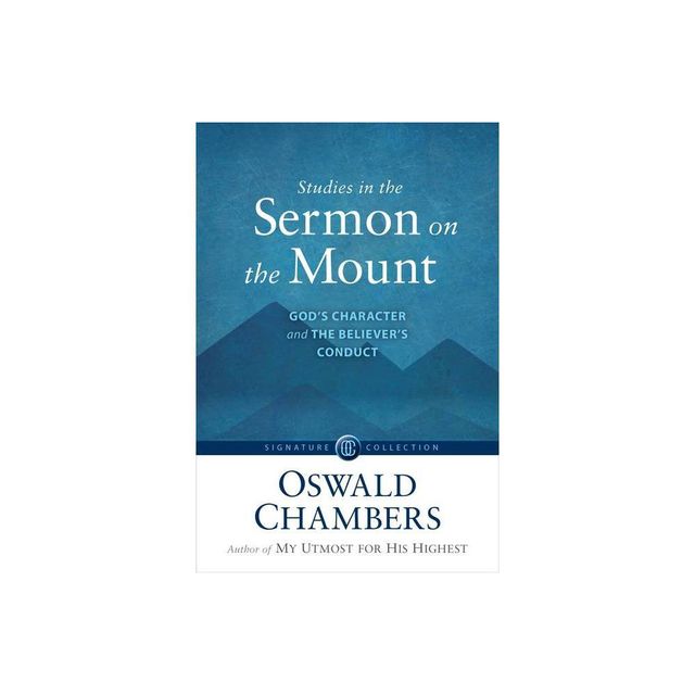 Studies in the Sermon on the Mount - by Oswald Chambers (Paperback)