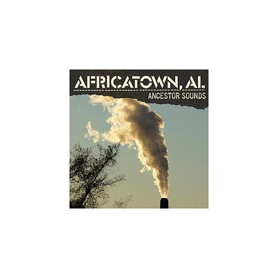 Al Africatown - Ancestor Sounds (CD)