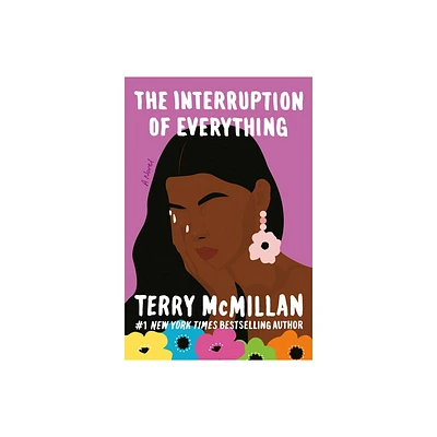 The Interruption of Everything - by Terry McMillan (Paperback)