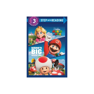 Marios Big Adventure (Nintendo and Illumination present The Super Mario Bros. Movie) - by Mary Man-Kong (Paperback)