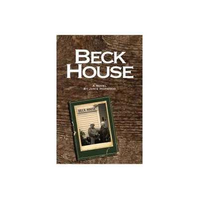 Beck House - 2nd Edition by Janie Hopwood (Paperback)