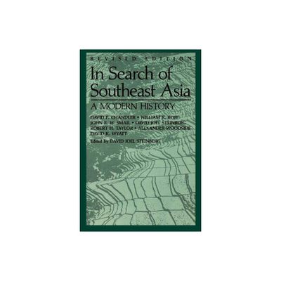 In Search of Southeast Asia - (Paperback)