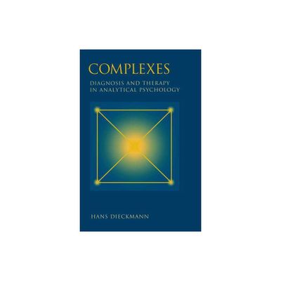 Complexes - by Hans Dieckmann (Paperback)