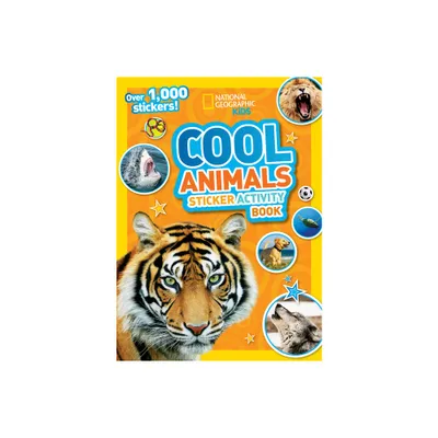 Cool Animals Sticker Activity Book - by National Geographic Kids (Mixed Media Product)