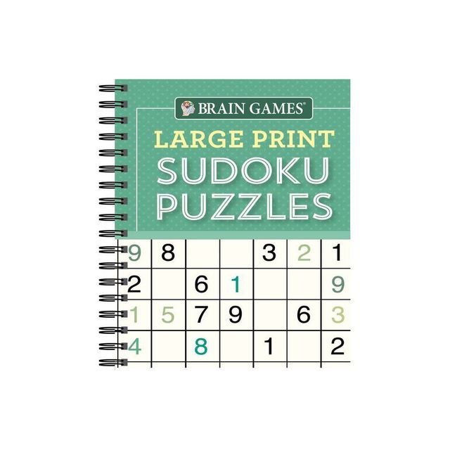 Brain Games - Large Print Sudoku Puzzles (Green) - (Brain Games Large Print) by Publications International Ltd & Brain Games (Spiral Bound)