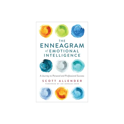 Enneagram of Emotional Intelligence - by Scott Allender (Hardcover)