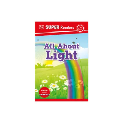 DK Super Readers Pre-Level All about Light