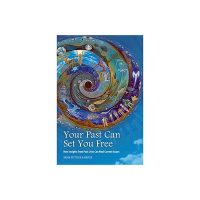 Your Past Can Set You Free - by Laura Maitra (Paperback)