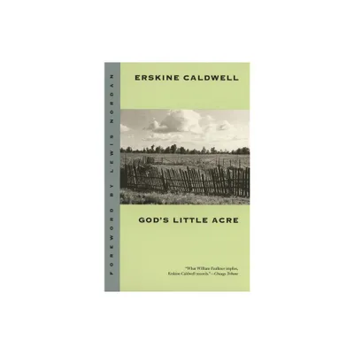 Gods Little Acre - (Brown Thrasher Books) by Erskine Caldwell (Paperback)