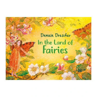 In the Land of Fairies - 3rd Edition by Daniela Drescher (Hardcover)