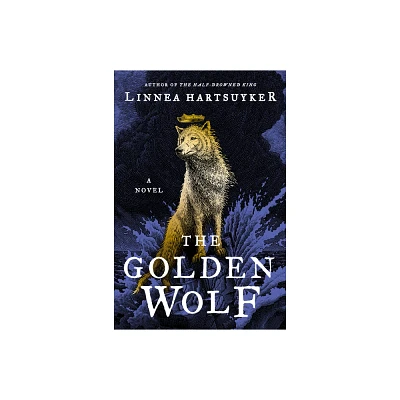 The Golden Wolf - (Golden Wolf Saga) by Linnea Hartsuyker (Paperback)