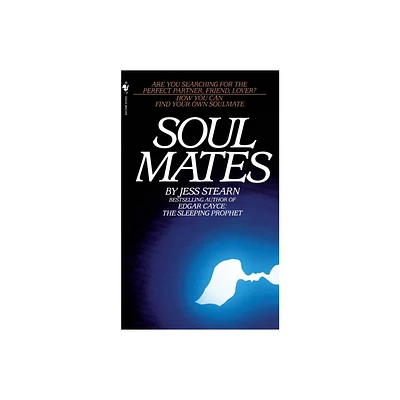 Soulmates - by Jess Stearn (Paperback)