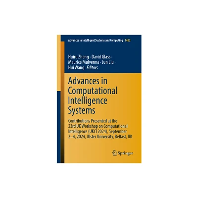 Advances in Computational Intelligence Systems - (Advances in Intelligent Systems and Computing) (Paperback)