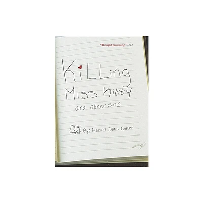 Killing Miss Kitty and Other Sins - by Marion Dane Bauer (Paperback)